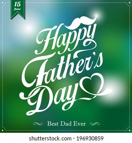 Happy Father's Day Typographical Background