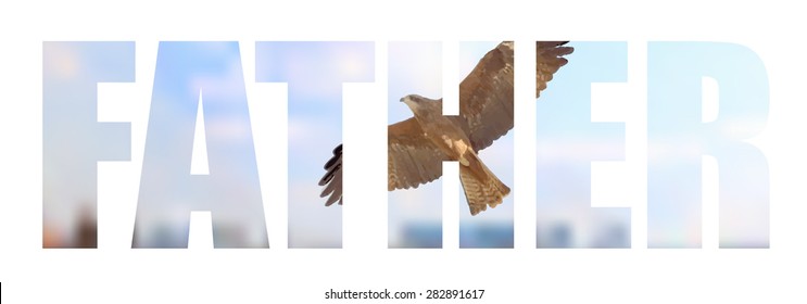 Happy Father's Day Typographical Background. Happy fathers day card vintage stylized type font. Fathers day design over blur background with flying eagle, vector illustration. Double exposure.
