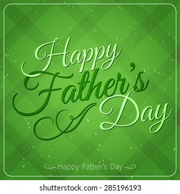 Happy Father's Day Typographical Background. Greeting card. Vector illustration.