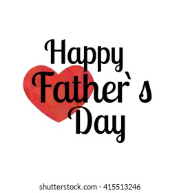 Happy Father's Day Typographical Background. Save the date card, poster. Vector illustration