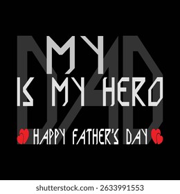 Happy Fathers Day typography banner. Vector illustration