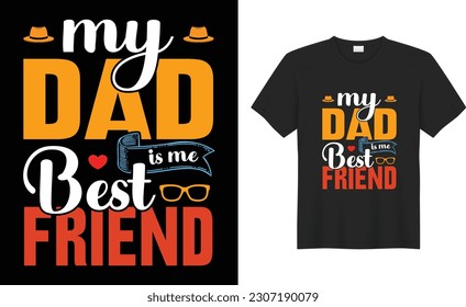 Happy Fathers day typography best T-Shirt Design vector template. Dad Lover Retro vintage, simple, gift, heart, Funny, poster, family, papa, son, Daddy graphic print ready quotes Bundle Shirts.