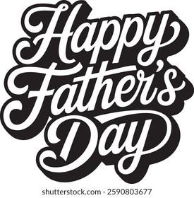 Happy Father's Day typography, calligraphy vector on white background.