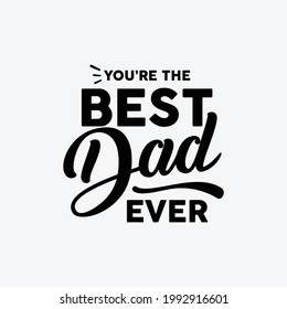 happy Father's day Typography design