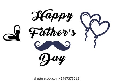 Happy Father's Day typography design, hand drawn lettering with mustache. Templates for web, apps. eps10.
