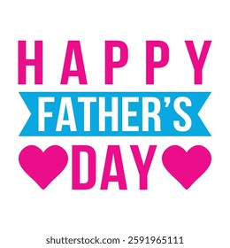 Happy Fathers day typography design  for tshirt poster