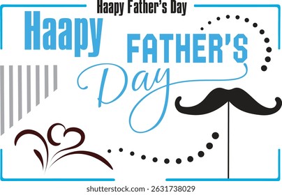 Happy Father's Day Typography Design with Mustache and Decorative Elements