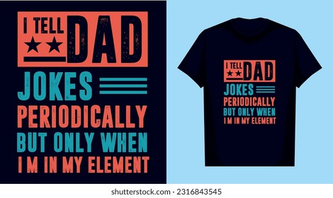 Happy Father's Day typography and graphic vintage t shirt design