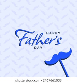 Happy father's day typography greeting with mustache pattern design