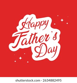 Happy Fathers Day Typography Greeting Card on Red Background