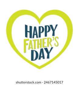 happy father's day typography in heart shape,  this is a editable file.