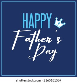 Happy fathers day, typography label