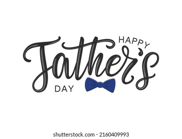 Happy Father's Day typography poster. Father's day vector lettering concept as logo, card, postcard, label, tag