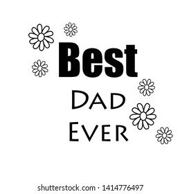 Happy Fathers Day, typography for print or use as poster, card, flyer or T shirt