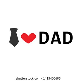 Happy Fathers Day, Typography for print or use as poster, card, flyer or T shirt