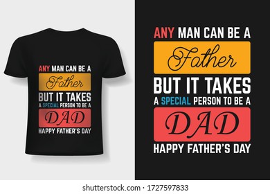 Happy Father's Day Typography T-shirt Design Vector