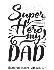 Happy Father's day typography t-shirt design