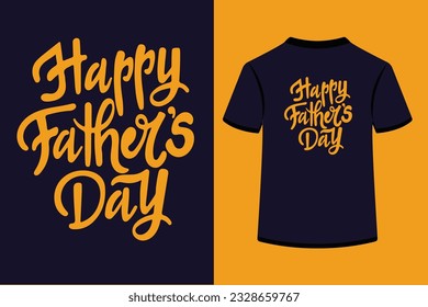 Happy fathers day typography T-Shirt Design.