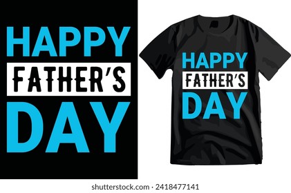 Happy Father's Day Typography T-shirt Design