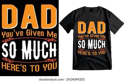 Happy Father's Day Typography T-shirt Design