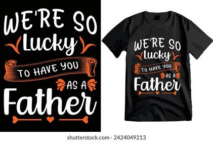 Happy Father's Day Typography T-shirt Design