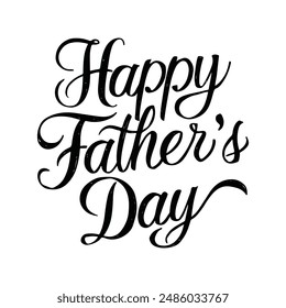 Happy Father's Day typography for t-shirt design!