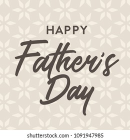 Happy Father's Day Typography Vector Text Hand Written Background for Posters, Flyers, Invitations, Social Media, Prints