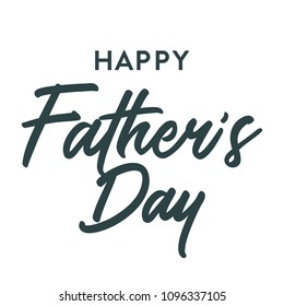 Happy Father's Day Typography Vector Text Hand Written Background for Posters, Flyers, Invitations, Social Media, Prints