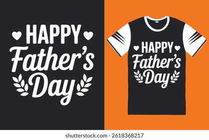 A happy father's day typography vector, t-shirt design.