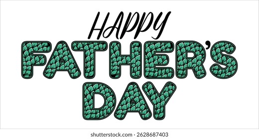 Happy Father's Day Typography, Vector Text Effects, perfect for greeting cards, t-shirts, and creative design projects.