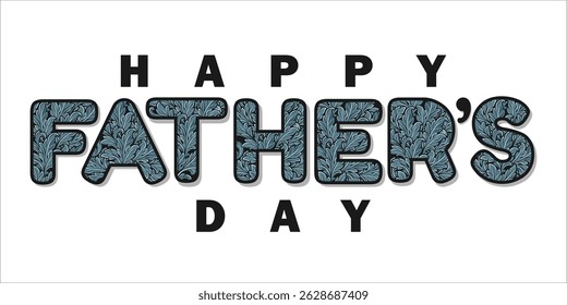 Happy Father's Day Typography, Vector Text Effects, perfect for greeting cards, t-shirts, and creative design projects.