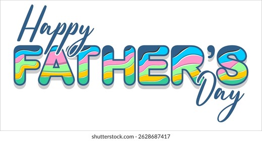 Happy Father's Day Typography, Vector Text Effects, perfect for greeting cards, t-shirts, and creative design projects.