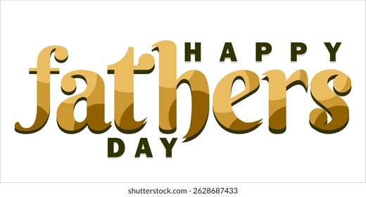 Happy Father's Day Typography, Vector Text Effects, perfect for greeting cards, t-shirts, and creative design projects.