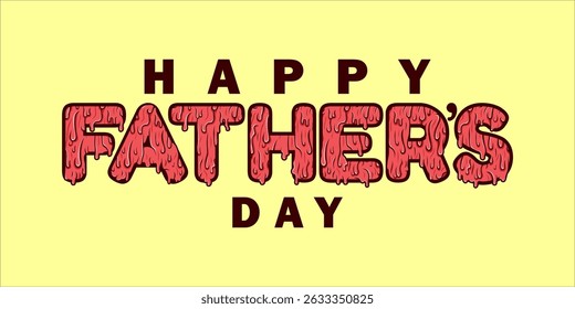 Happy Father's Day Typography, Vector Text Effects, perfect for greeting cards, t-shirts, and creative design projects.