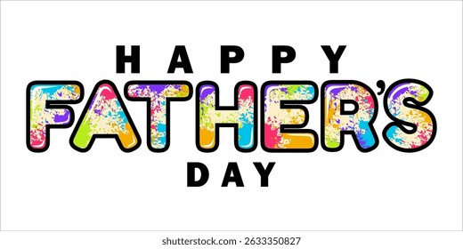 Happy Father's Day Typography, Vector Text Effects, perfect for greeting cards, t-shirts, and creative design projects.