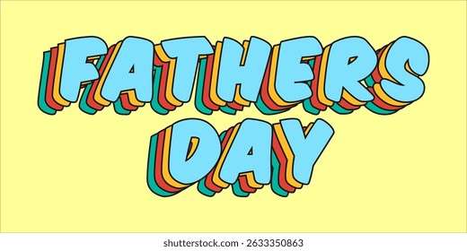 Happy Father's Day Typography, Vector Text Effects, perfect for greeting cards, t-shirts, and creative design projects.