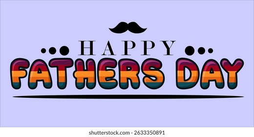 Happy Father's Day Typography, Vector Text Effects, perfect for greeting cards, t-shirts, and creative design projects.
