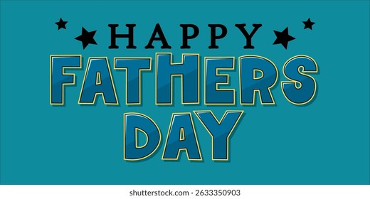 Happy Father's Day Typography, Vector Text Effects, perfect for greeting cards, t-shirts, and creative design projects.