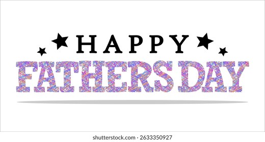Happy Father's Day Typography, Vector Text Effects, perfect for greeting cards, t-shirts, and creative design projects.