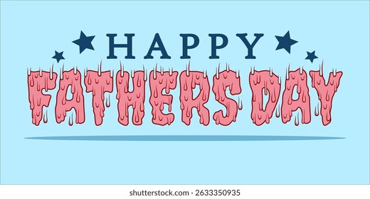 Happy Father's Day Typography, Vector Text Effects, perfect for greeting cards, t-shirts, and creative design projects.