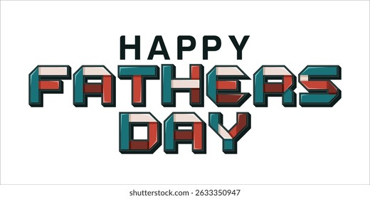 Happy Father's Day Typography, Vector Text Effects, perfect for greeting cards, t-shirts, and creative design projects.