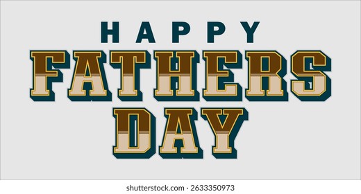 Happy Father's Day Typography, Vector Text Effects, perfect for greeting cards, t-shirts, and creative design projects.