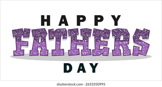 Happy Father's Day Typography, Vector Text Effects, perfect for greeting cards, t-shirts, and creative design projects.