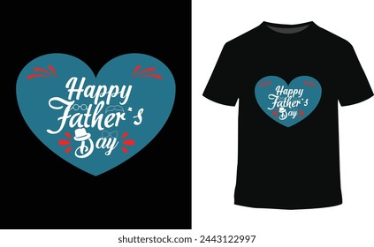 Happy father's day unique t shirt design