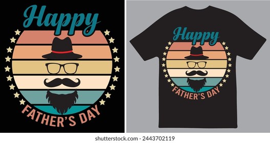 Happy Father's day a unique T shirt design vector .