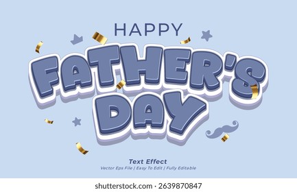 Happy father's day vector 3d text effect