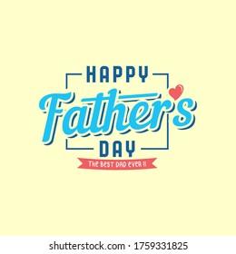 Happy Father's Day Vector Art and Graphic Design Vector Eps 10