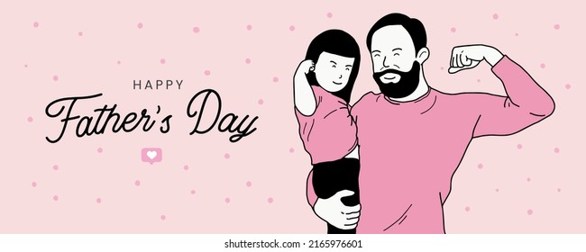 Happy father's day vector banner. daddy with beard holding daughter illustration in cute and lovely style. Best dad ever banner, a holidays poster, greeting card, background.