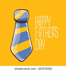happy fathers day vector cartoon background with color tie and  greeting text. fathers day vector label isolated on orange background