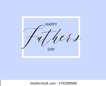 Happy Father's Day vector design template in blue palette for greeting card, banner, poster